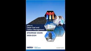 CONSENSUS: DOE FE Office of Clean Coal and Carbon Management's Strategic Vision Through 2024