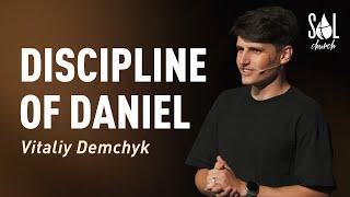 July 9, 2023 | Vitaliy Demchyk  | Discipline of Daniel