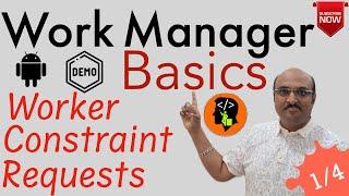 Work Manager , Part 1 - Basics of WorkManager | Jetpack component