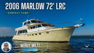 Walkthrough — 2006 Marlow 72' LRC [$1,999,000]