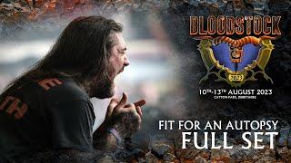 Fit for an Autopsy LIVE at Bloodstock 2023 - Full Set on the Ronnie James Dio Stage