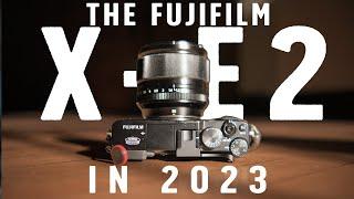 The Fujifilm X-E2 in 2023?