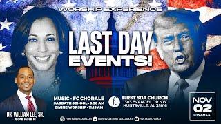 Divine Worship 11/02/2024 - "Last Day Events!" -Pr. Dr. William Lee, Sr.