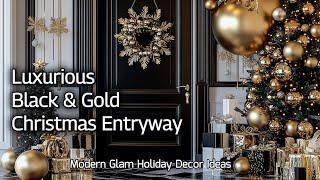 Luxurious Black & Gold Christmas Entryway: Modern Glam Holiday Decor Ideas