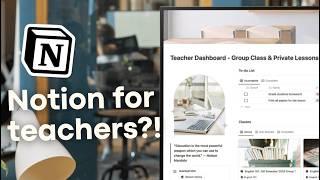 Revolutionize Your Teaching with Notion? | BEST Teacher Dashboard Notion Template