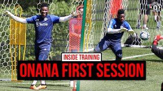 Onana's First Session In America!  | INSIDE TRAINING