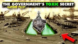 The Government’s Toxic Secret at Hunters Point