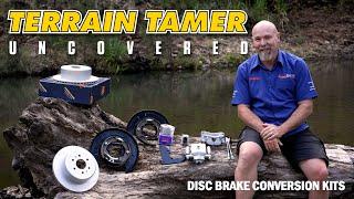 Terrain Tamer Uncovered | Disc Brake Conversion Kits