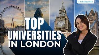 Top Universities in London | Study In UK #studyabroad