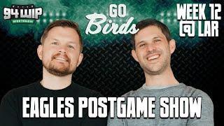 Go Birds! Eagles/Rams Sunday Night Football Postgame Show