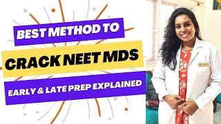 Best Study Method To Crack NEET MDS | All details about NEET MDS Preparation 2023 | Divya Giridharan