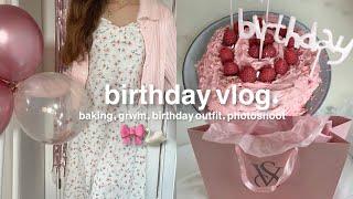 MY BIRTHDAY VLOG! baking, grwm, birthday outfit, girly photoshoot