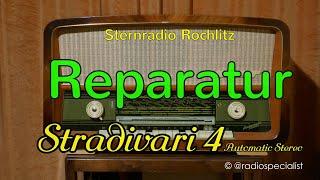 Reparatur Stradivari 4 Automatic Stereo