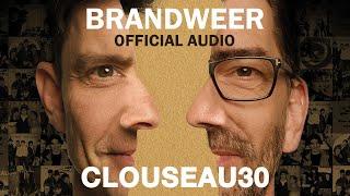 Clouseau - Brandweer (Official Audio)