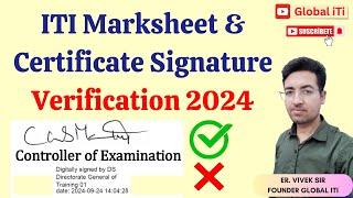 ITI Marksheet Signature Verification 2024 | ITI Certificate Signature Verification 2024