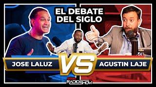 AGUSTIN LAJE VS JOSE LALUZ - EL DEBATE DEL SIGLO