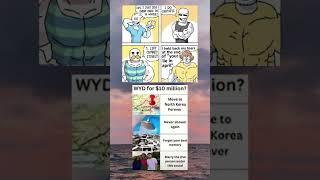 WYD for $10 million??? #funny #memes #memehub