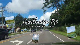 Sandbridge Rd | Virginia Beach | August 2022 | From Sandpiper Rd to Princess Anne Rd