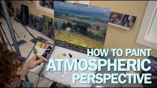 How To Paint Atmospheric Perspective