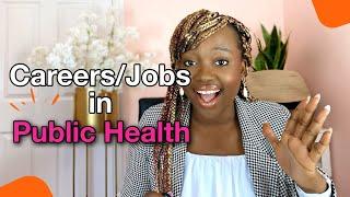 Careers In Public Health | Public Health Jobs 2021