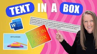 Box around text or Text in a Box - Word Tutorial