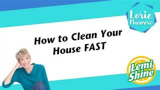 How to Clean Your House Fast for Guests!