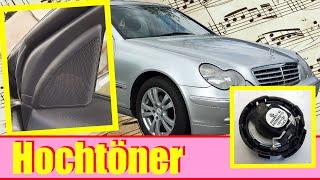 Mercedes Hochtöner nachrüsten oder austauschen - Tweeters Upgrade C-Class W203 Benz