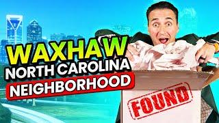 Discover Waxhaw, NC: Best Neighborhoods & Dream Homes Near Charlotte || Mitch Boraski