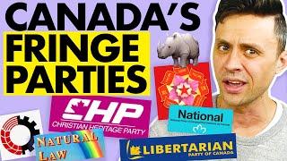 Canada's tiny, weird political parties