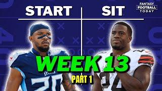 Week 13 Starts & Sits Part 1: WINNING Lineup Tips & Players to AVOID | 2024 Fantasy Football Advice