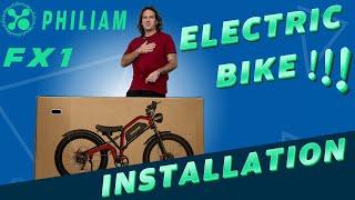 "How to Assemble the PHILIAM FX1 Electric Mountain Bike | Full Walkthrough"