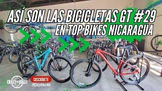 Así son las bicicletas GT #29 en Top Bikes Nicaragua