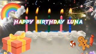 Happy Birthday Luna Song | #birthday #birthdaycelebration #songs #viral #luna