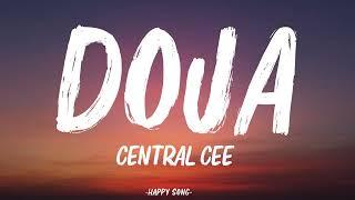 Central Cee - Doja (Lyrics) "How can I be homophobic? My bitch is gay"