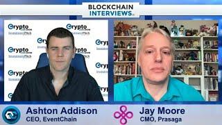 Jay Moore, CMO of Prasaga | Blockchain Interviews