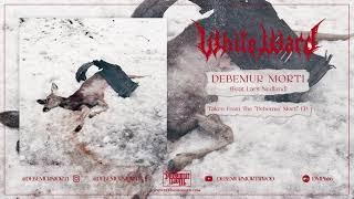 White Ward - Debemur Morti (feat. Lars Nedland)