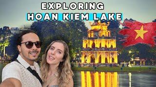 Exploring Hoan Kiem Lake, Hanoi | The Nature's Beauty | Must-Visit  (Vietnam 2024)