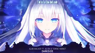 Nightcore - Darkside - (Alan Walker / Lyrics) 1 hour loop