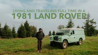 Living Full Time in a Land Rover Series 3