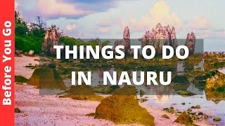 Nauru Island Travel Guide: 9 Best Things to Do in Nauru Country