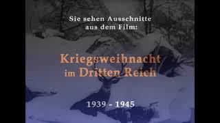 Trailer ||  Kriegsweihnacht im Dritten Reich