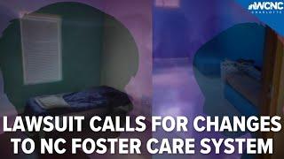 Lawsuit calls for changes to better protect children in NC foster care system