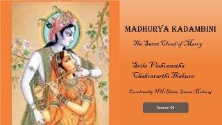 Madhurya Kadambini - Srila Vishvanatha Chakravarthi Thakura - Translated by HH Bhanu Swami Maharaj