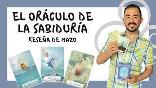 EL ORÁCULO DE LA SABIDURÍA - REVIEW / RESEÑA DE MAZO