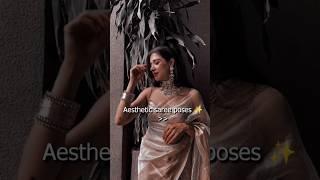 ~Aesthetic saree poses ideas~ #trending #aesthetic #fyp #saree