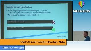 VAST’s Unicode Transition: Developer Notes - Esteban A. Maringolo