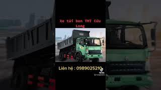 Xe tải ben TMT Cửu Long - Howo Sinotruk trọng tải 500kg -9,5 tấn.