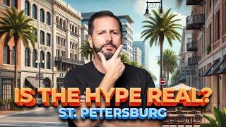 Moving to St. Petersburg, Florida - Is the Hype Real?