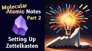 How To Template Zettelkasten In Obsidian  + Practical Note-Taking