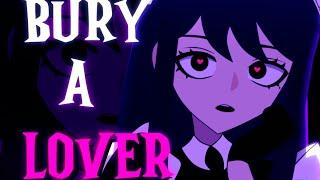 BURY A LOVER